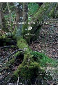 La Complainte De L'os