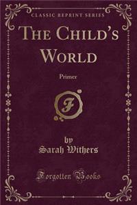 The Child's World