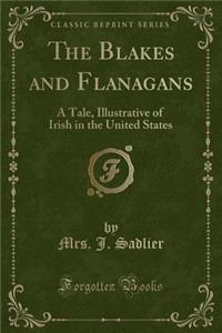 The Blakes and Flanagans