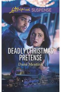 Deadly Christmas Pretense