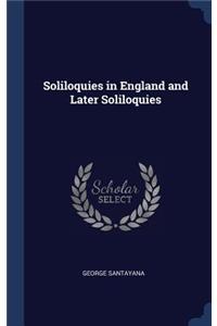 Soliloquies in England and Later Soliloquies