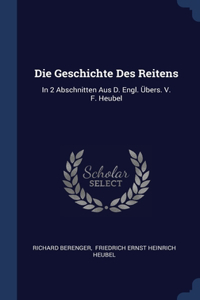 Die Geschichte Des Reitens