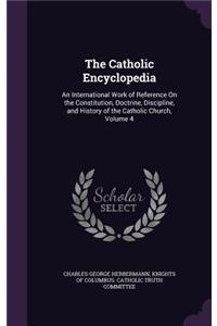 The Catholic Encyclopedia