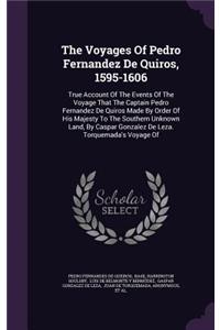 The Voyages Of Pedro Fernandez De Quiros, 1595-1606