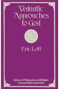 Vedantic Approaches to God