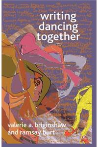 Writing Dancing Together
