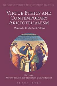 Virtue Ethics and Contemporary Aristotelianism