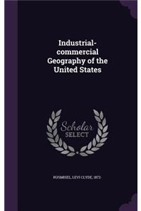 Industrial-commercial Geography of the United States