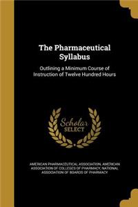 The Pharmaceutical Syllabus