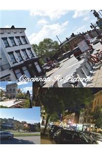 Cincinnati In Pictures, 5th Edition