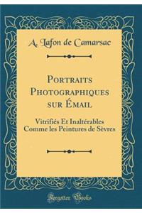 Portraits Photographiques Sur Émail