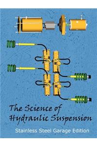 The Science of Hydraulic Suspension