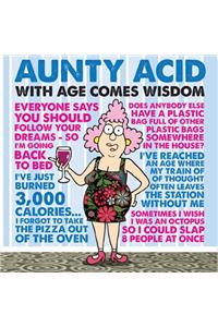 Aunty Acid with Age Comes Wisdom