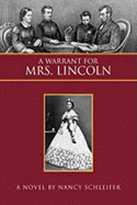 A Warrant for Mrs. Lincoln