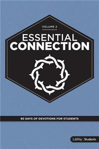 Essential Connection: 90 Days of Devotions for Students Volume 2