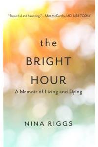 The Bright Hour