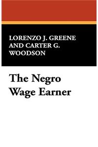 The Negro Wage Earner