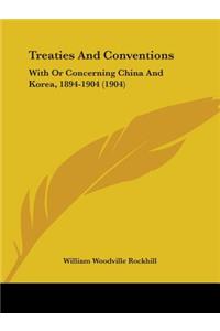 Treaties And Conventions