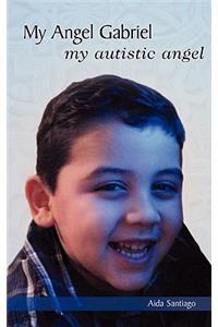My Angel Gabriel
