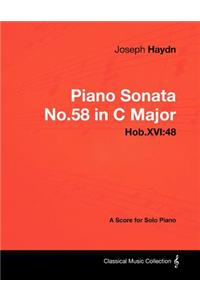 Joseph Haydn - Piano Sonata No.58 in C Major - Hob.XVI