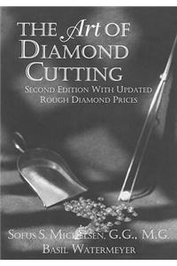 The Art of Diamond Cutting Second Edition