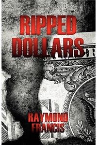 Ripped Dollars