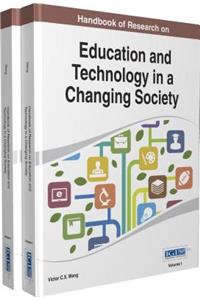 Handbook of Research on Education and Technology in a Changing Society 2 Vols