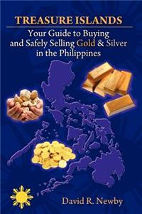 Treasure Islands: Your Guide to Buying and Safely Selling Gold & Silver in the Philippines