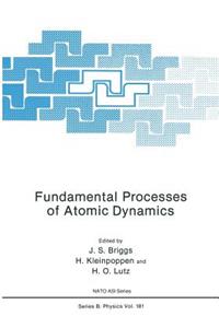 Fundamental Processes of Atomic Dynamics