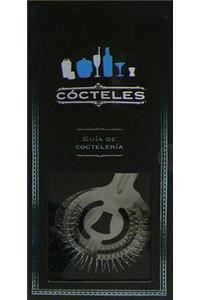 Cocteles: Guia de Cocteleria