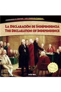 La Declaración de Independencia / The Declaration of Independence