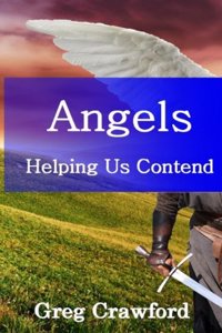 Angels Helping Us Contend
