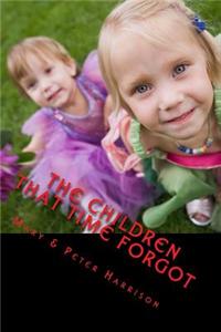 The Children That Time Forgot - Traditional Edition: Paranormal Trilogy