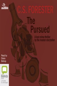 The Pursued