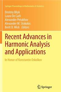 Recent Advances in Harmonic Analysis and Applications