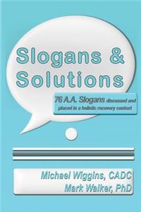 Slogans & Solutions