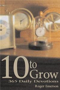 10 to Grow