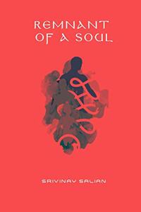Remnant of a Soul