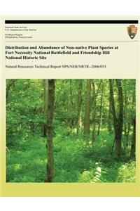Distribution and Abundance of Non-native Plant Species at Fort Necessity National Battlefield and Friendship Hill National Historic Site