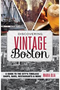 Discovering Vintage Boston