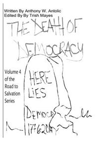 Death of Democracy