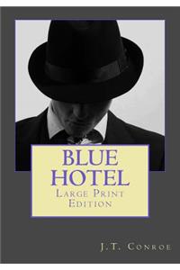 Blue Hotel