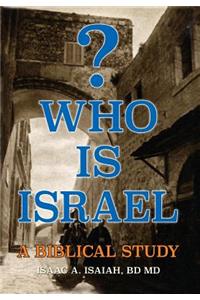 Who is Israel?