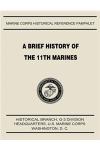 Brief History of the 11th Marines