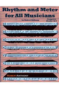 Rhythm and Meter for All Musicians Complete