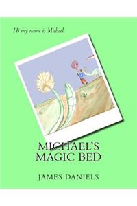 Michael's Magic Bed