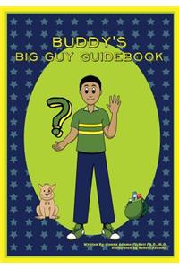 Buddy's Big Guy Guidebook