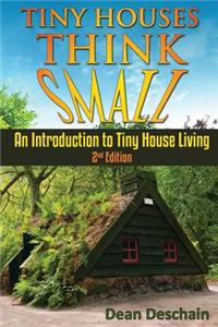 Tiny Houses!