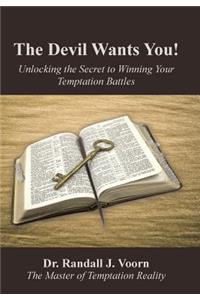 Devil Wants You!