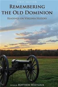 Remembering the Old Dominion